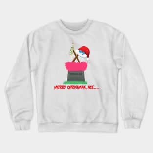 Merry Christmas, Ace... Crewneck Sweatshirt